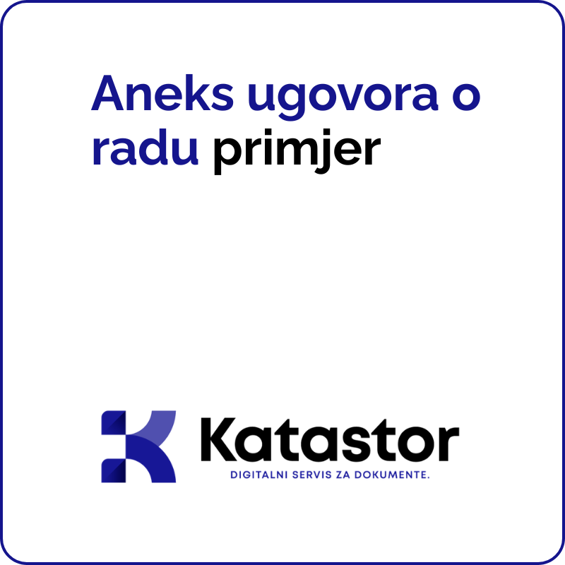 Aneks ugovora o radu primjer predlozak u Word formatu